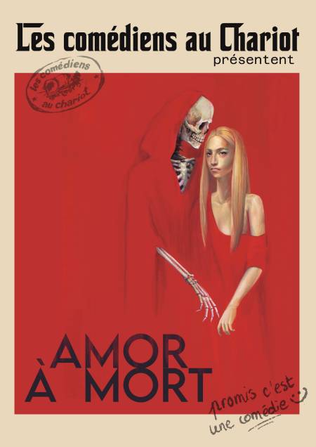 Les comédiens au chariot - pièce Amor à mort (les Adultes du chariot 2026)