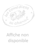 Les comédiens au chariot